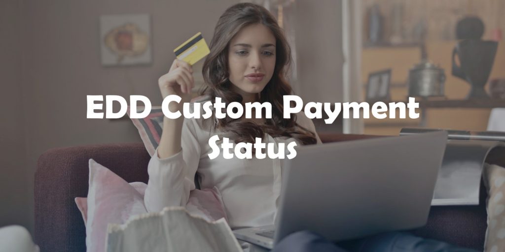 EDD Custom Payment Status